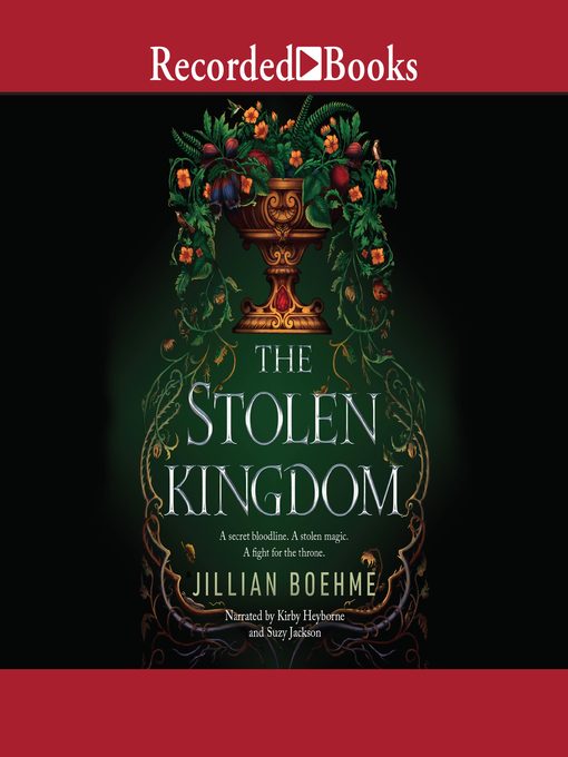 Title details for The Stolen Kingdom by Jillian Boehme - Available